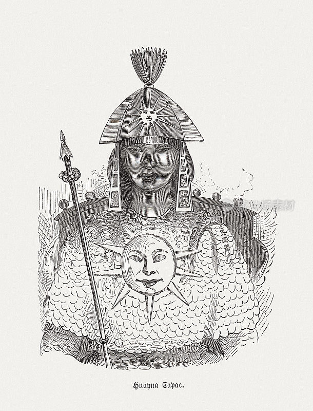 怀纳Cápac(约1476- 1527)，第11任印加国王，出版于1888年